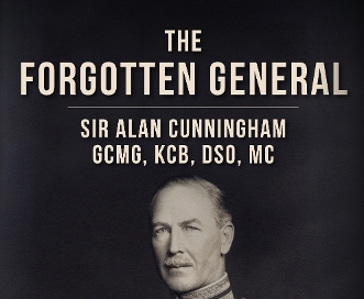 The Forgotten General: Sir Alan Cunningham GCMG KCB DSO MC - by Colonel ...